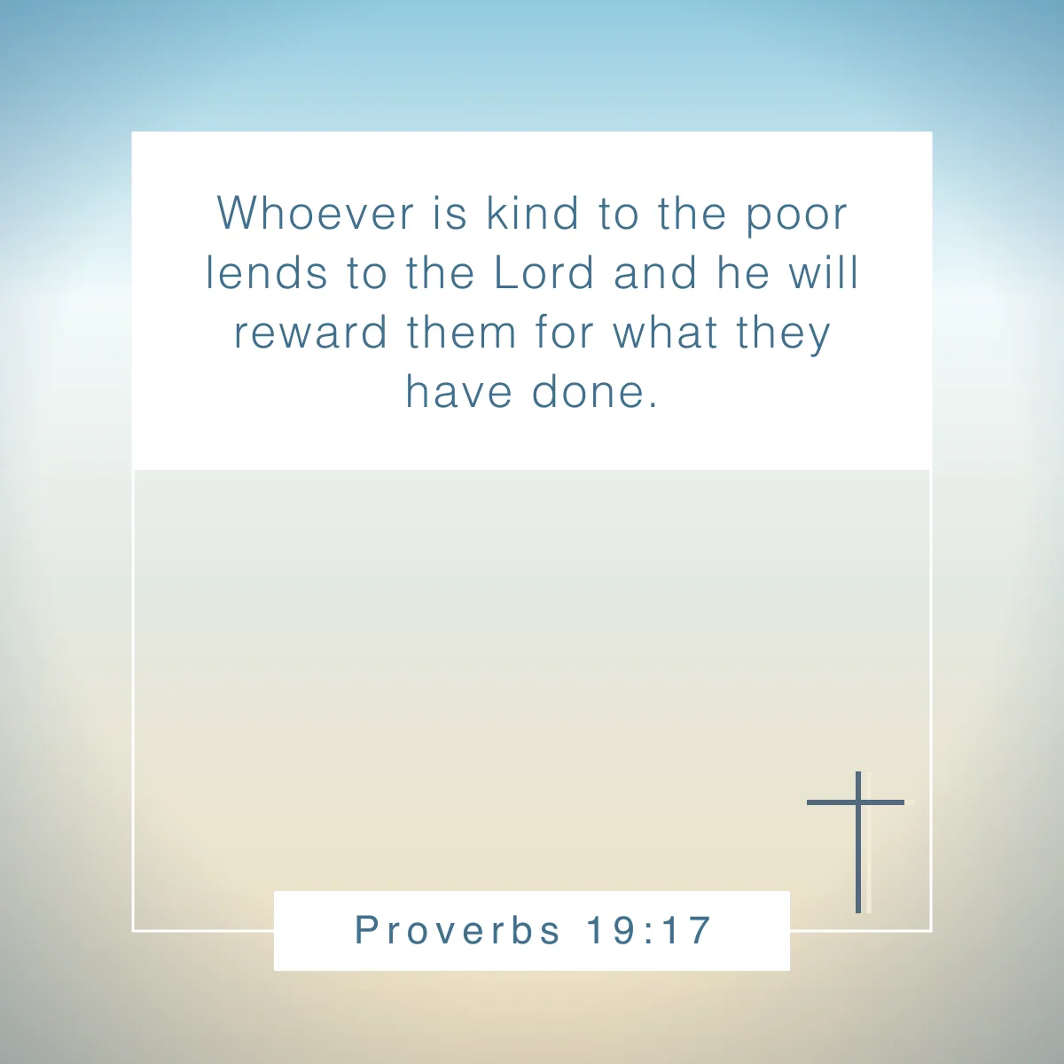 Proverbs 19:17 Bible verse about generosity