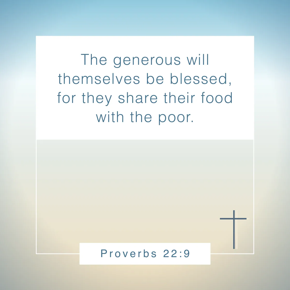 Proverbs 22:9 Bible verse about generosity