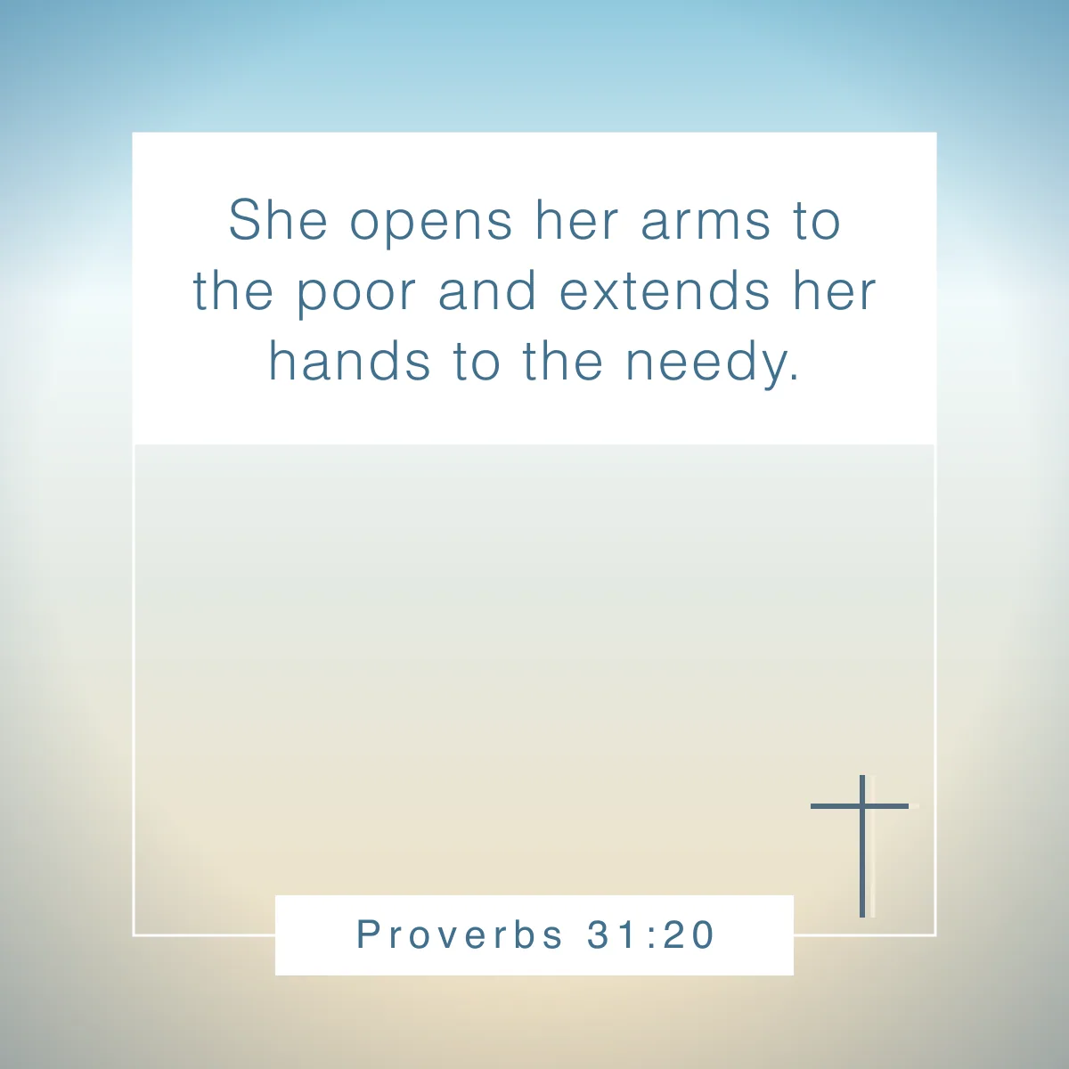 Proverbs 31:20 Bible verse about generosity