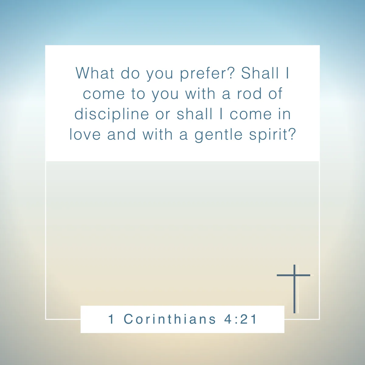 1 Corinthians 4:21 Bible verse about gentleness
