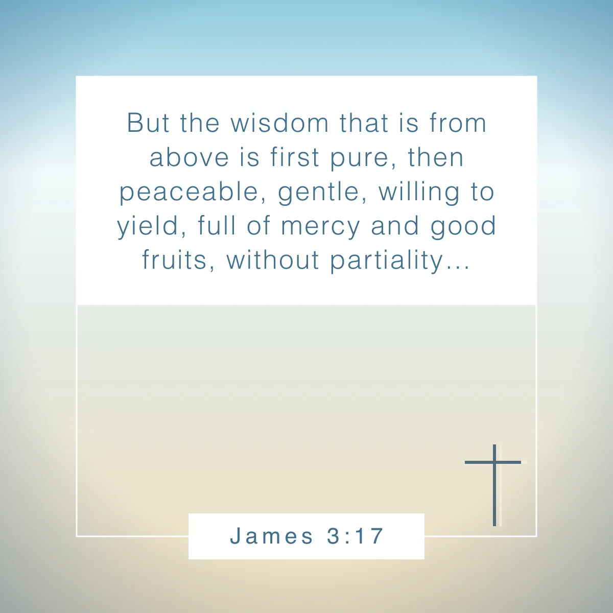 James 3:17 Bible verse about gentleness
