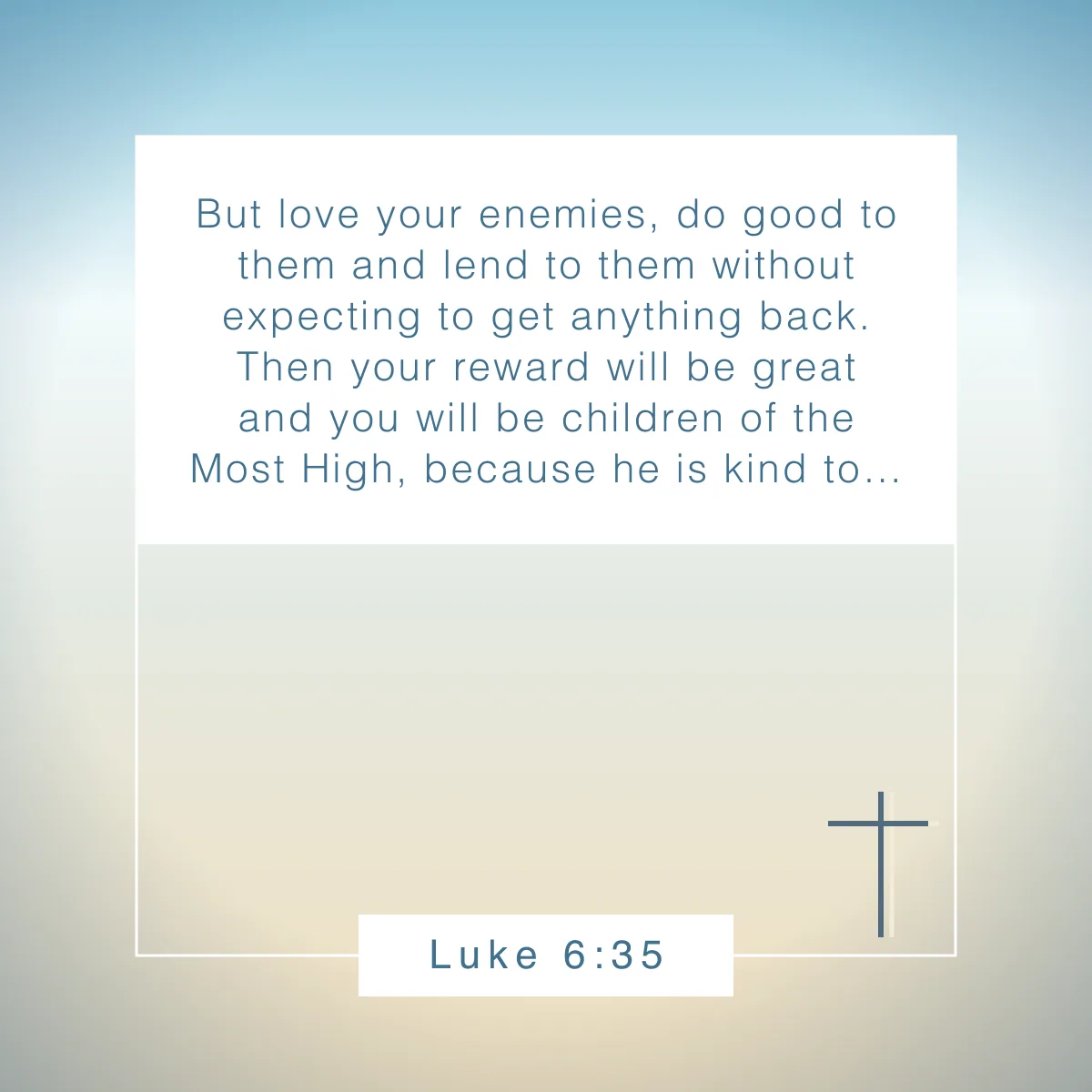 Luke 6:35 Bible verse about gentleness
