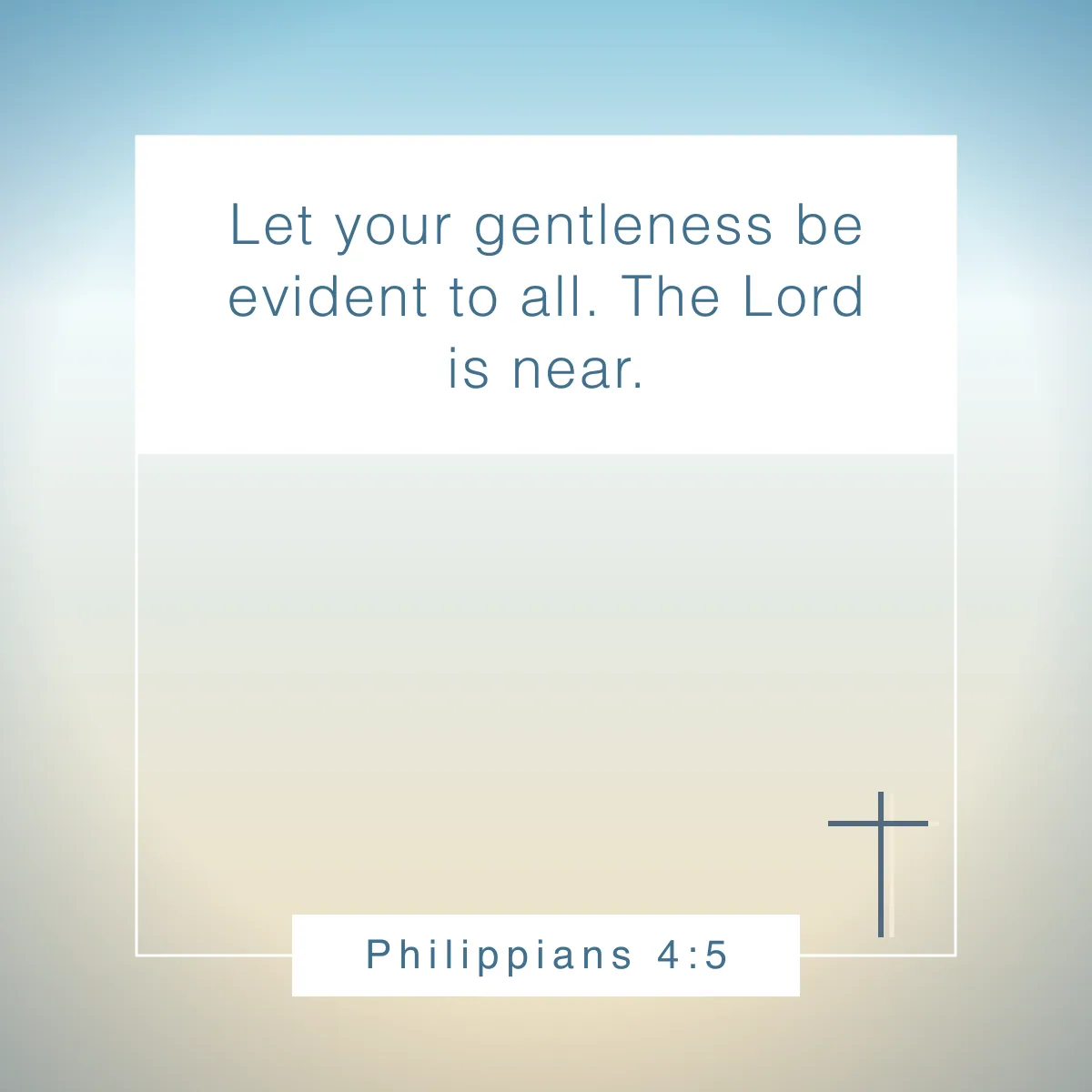 Philippians 4:5 Bible verse about gentleness