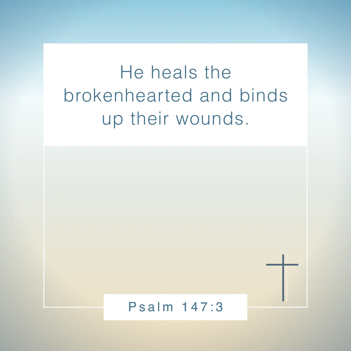 Psalm 147:3 Bible verse about gentleness