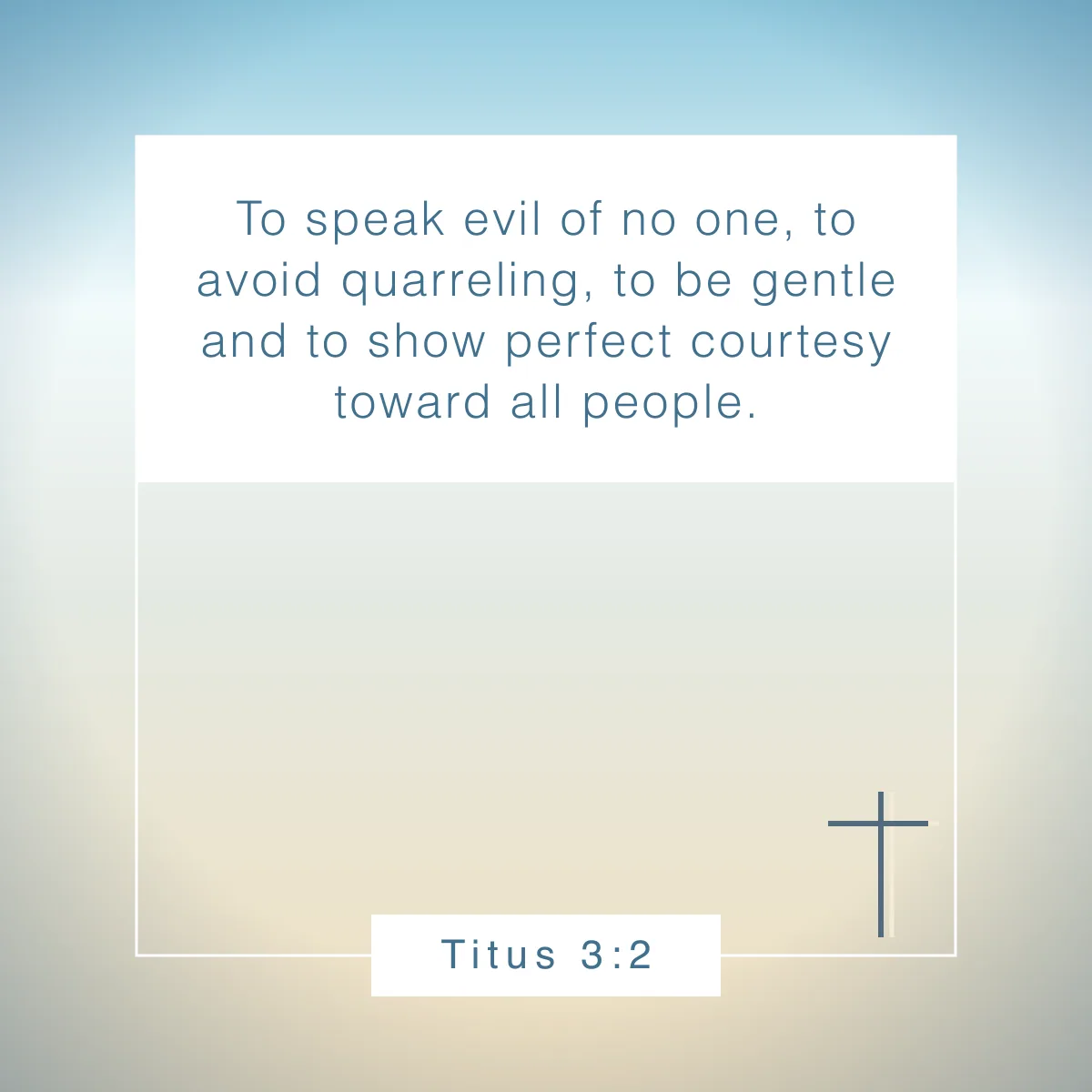 Titus 3:2 Bible verse about gentleness