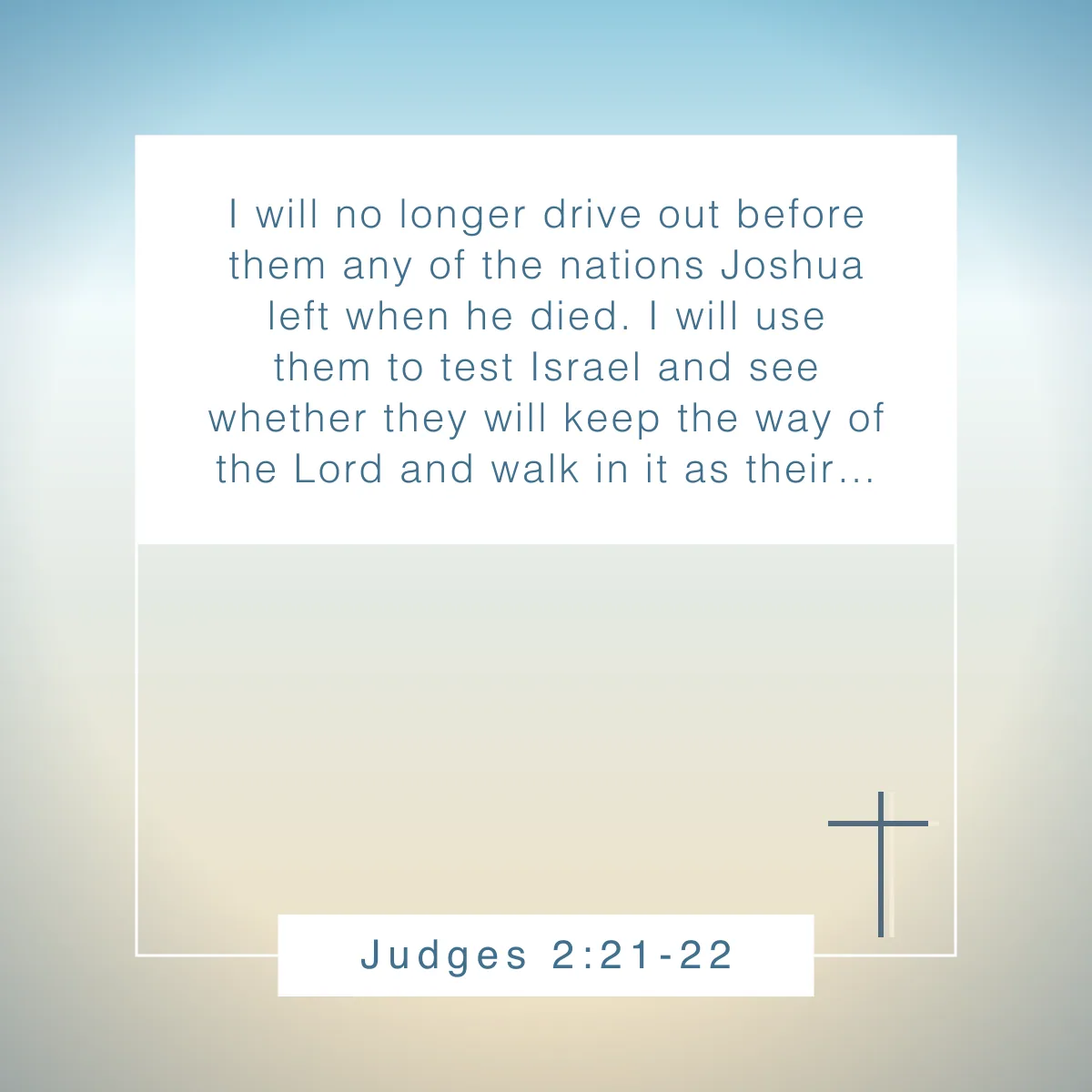 Judges 2:21-22 Bible verse about God testing our faith