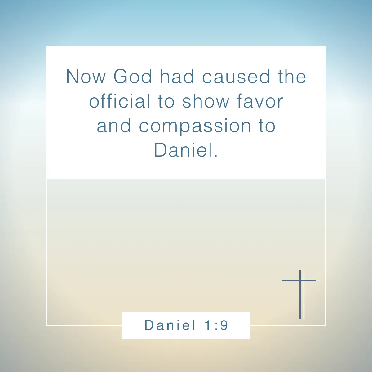 Daniel 1:9 Bible verse about God's favor