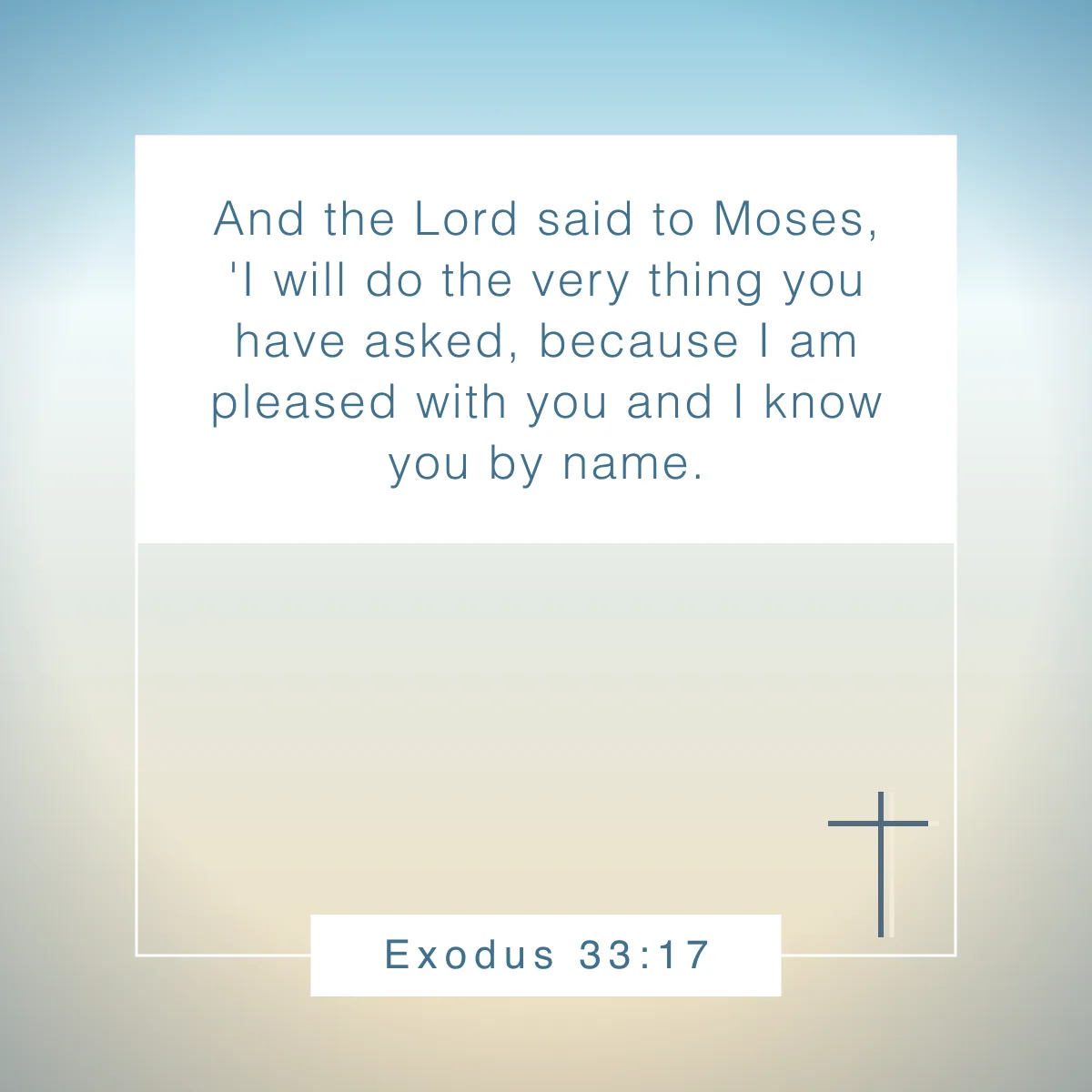 Exodus 33:17 Bible verse about God's favor
