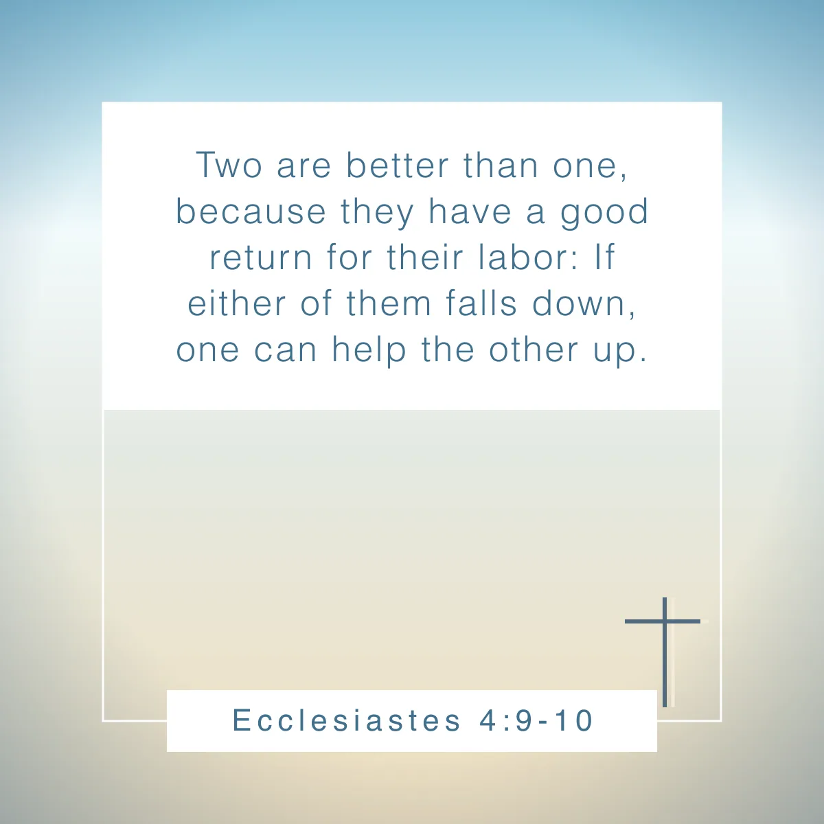 Ecclesiastes 4:9-10 Bible verse about gratitude for friends