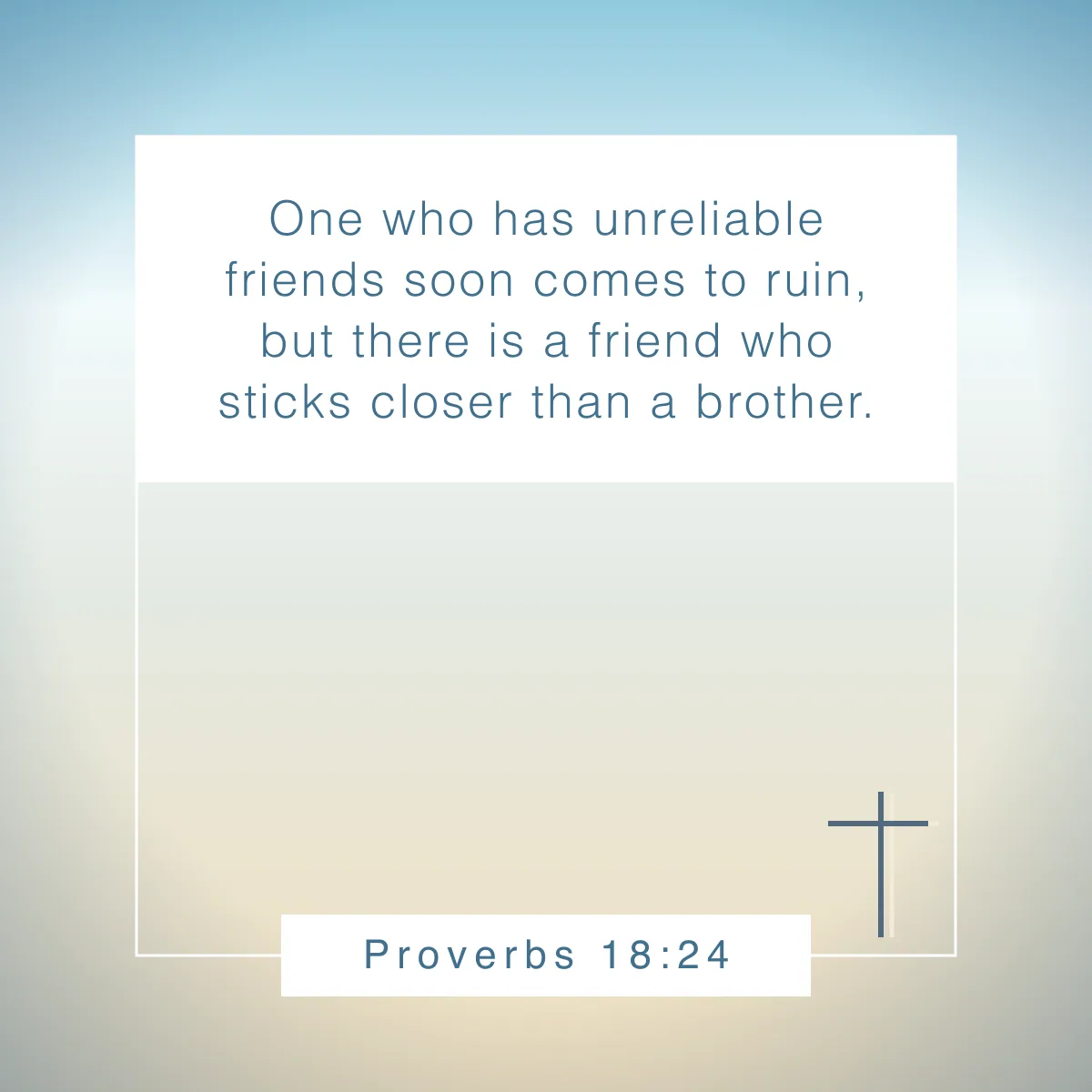 Proverbs 18:24 Bible verse about gratitude for friends
