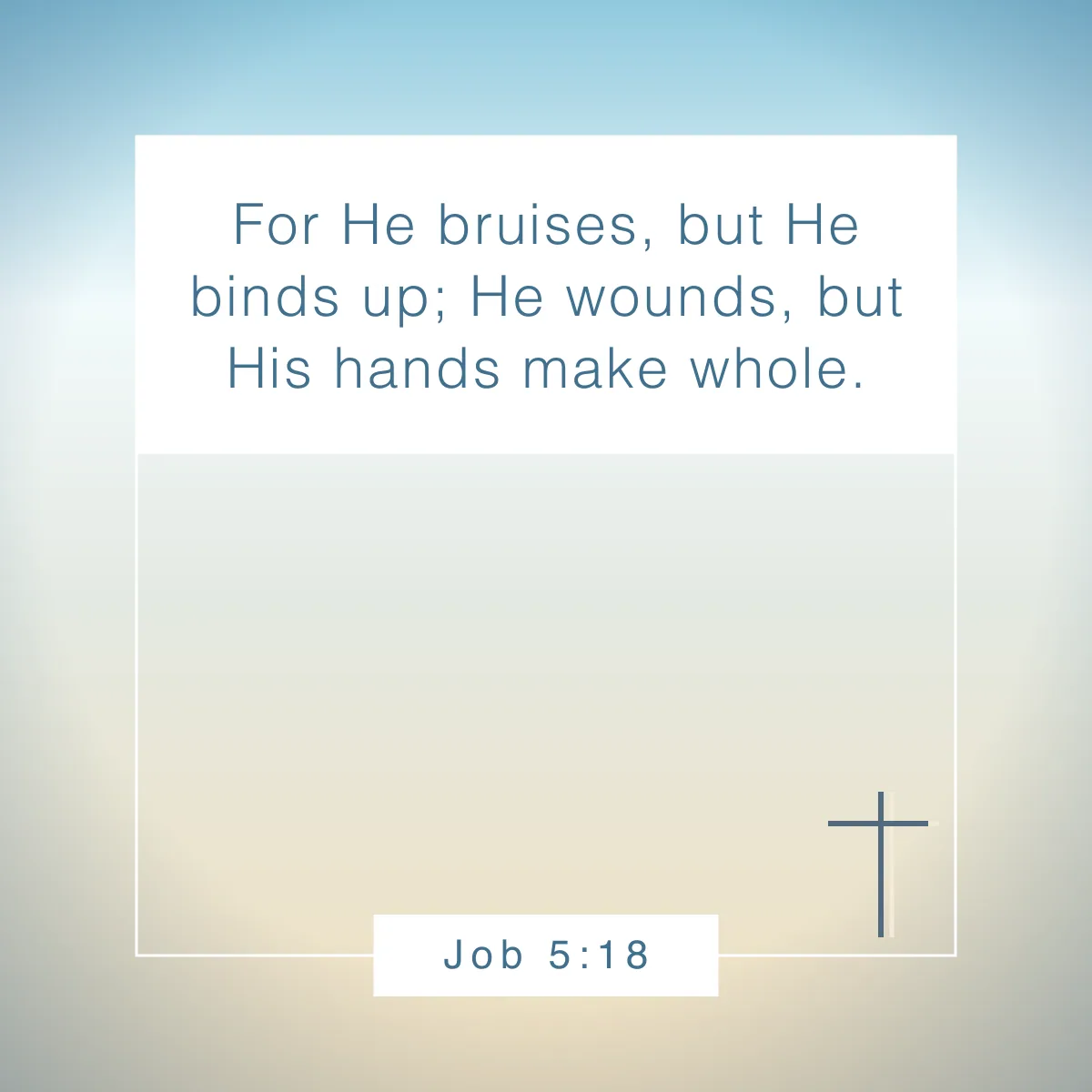 Job 5:18 Bible verse about holistic healing