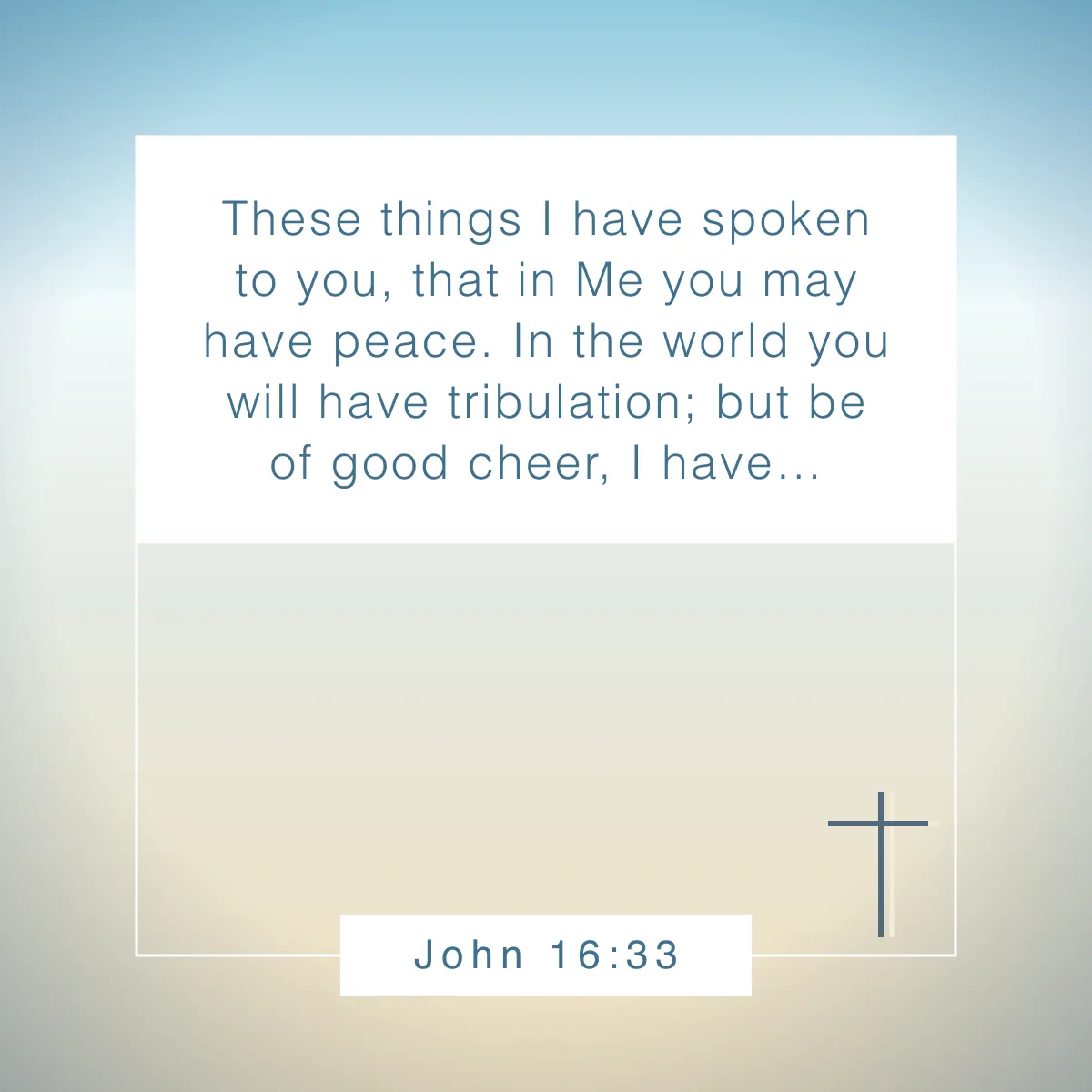 John 16:33 Bible verse about holistic healing