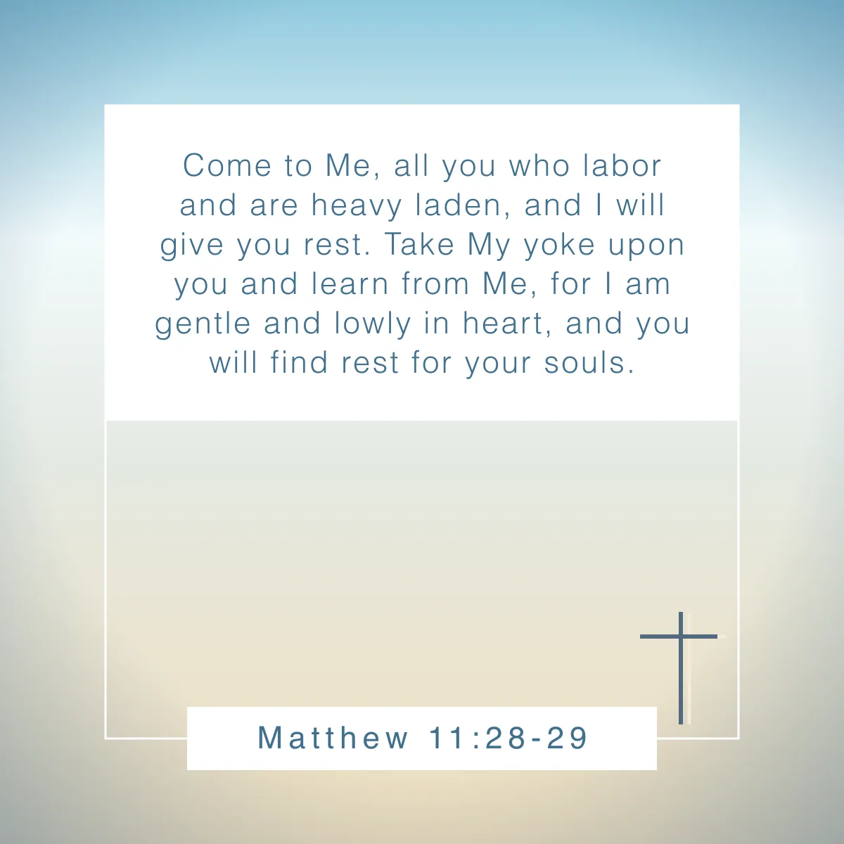 Matthew 11:28-29 Bible verse about holistic healing