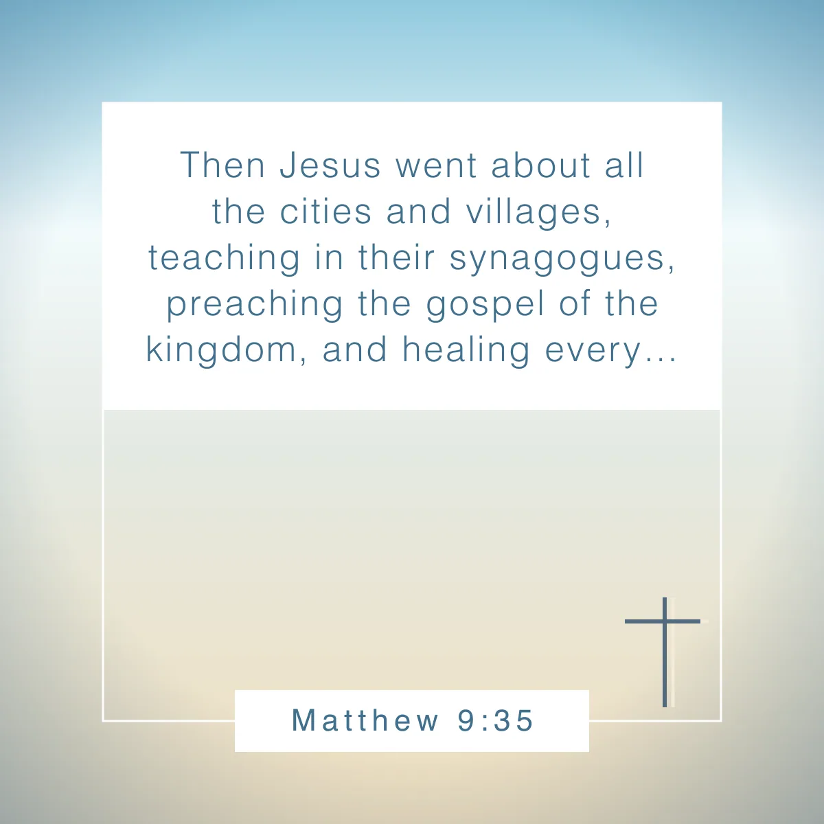 Matthew 9:35 Bible verse about holistic healing