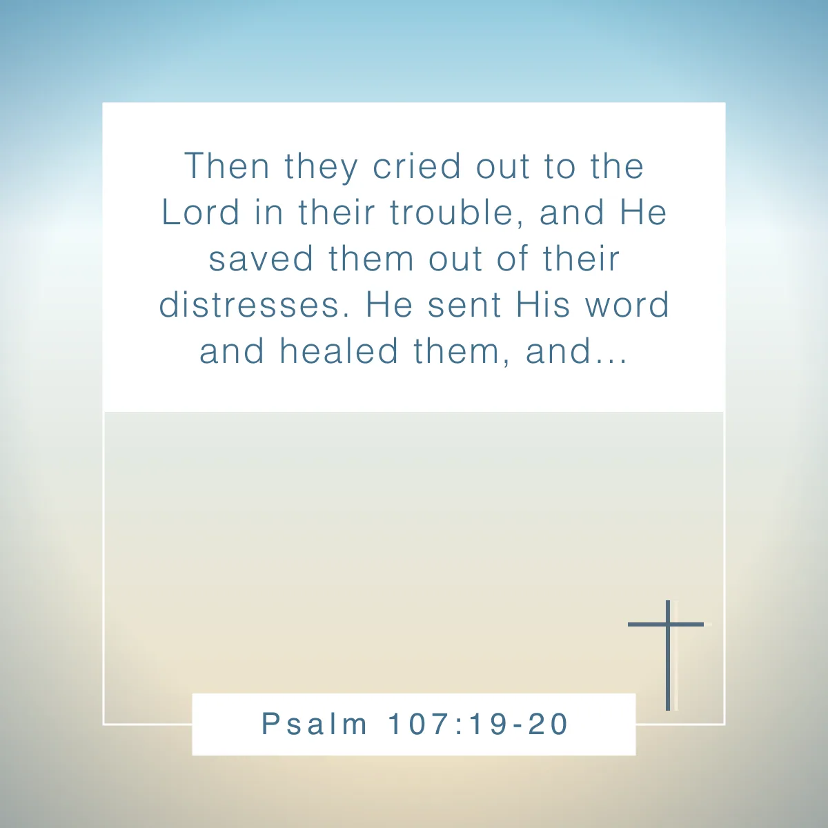 Psalm 107:19-20 Bible verse about holistic healing