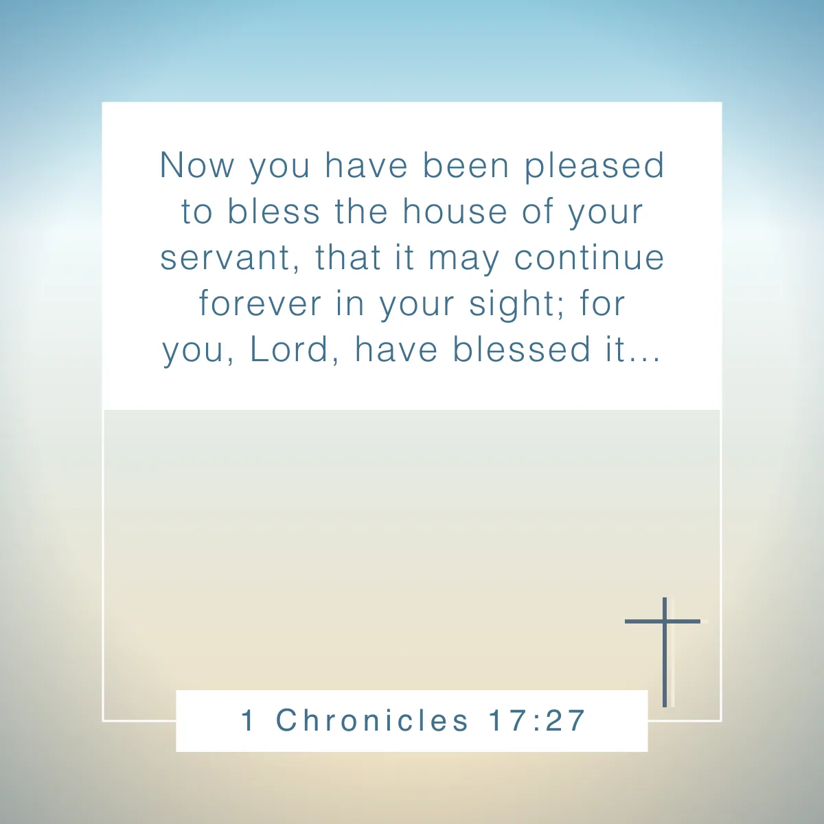 1 Chronicles 17:27 Bible verse about home