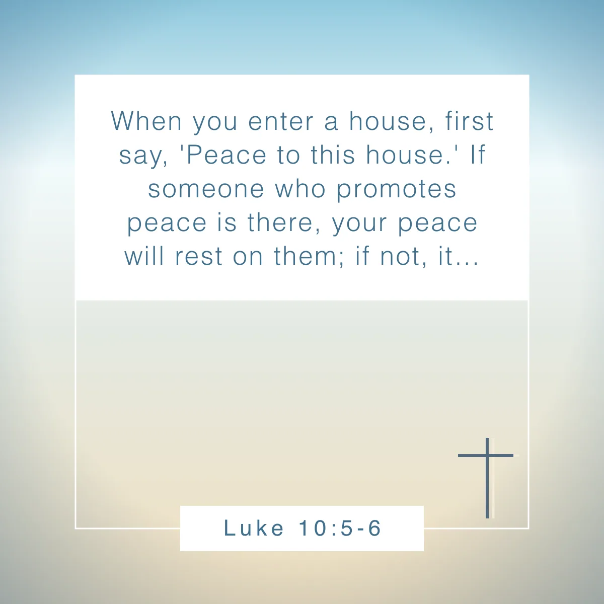 Luke 10:5-6 Bible verse about home