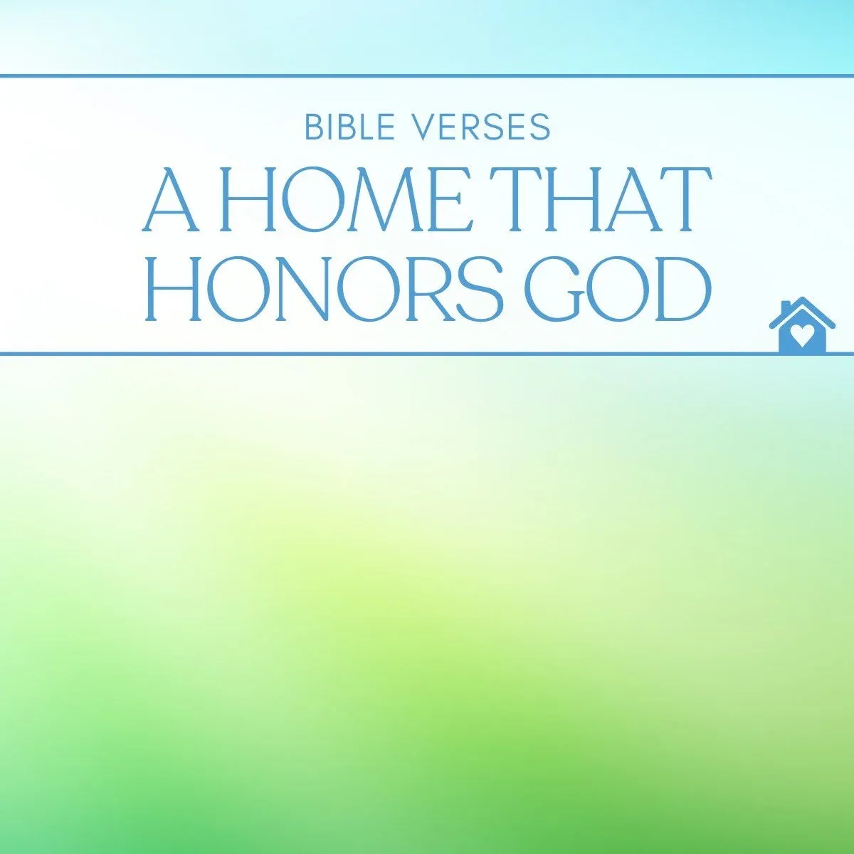 25 Bible Verses About Home