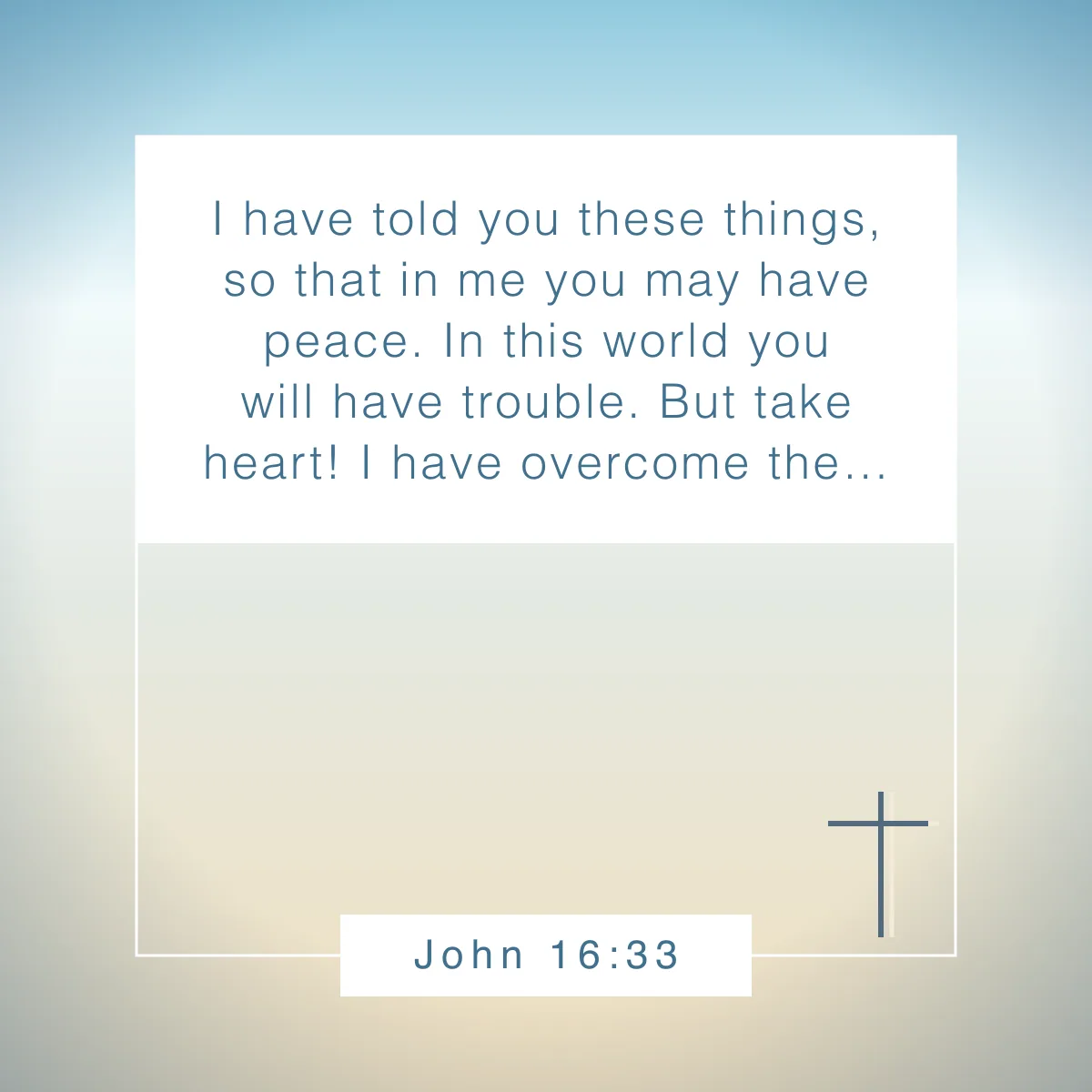 John 16:33 Bible verse about hope and joy