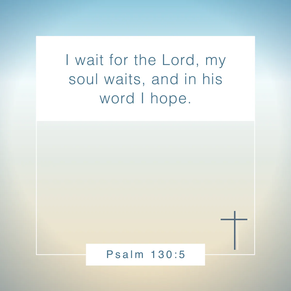 Psalm 130:5 Bible verse about hope