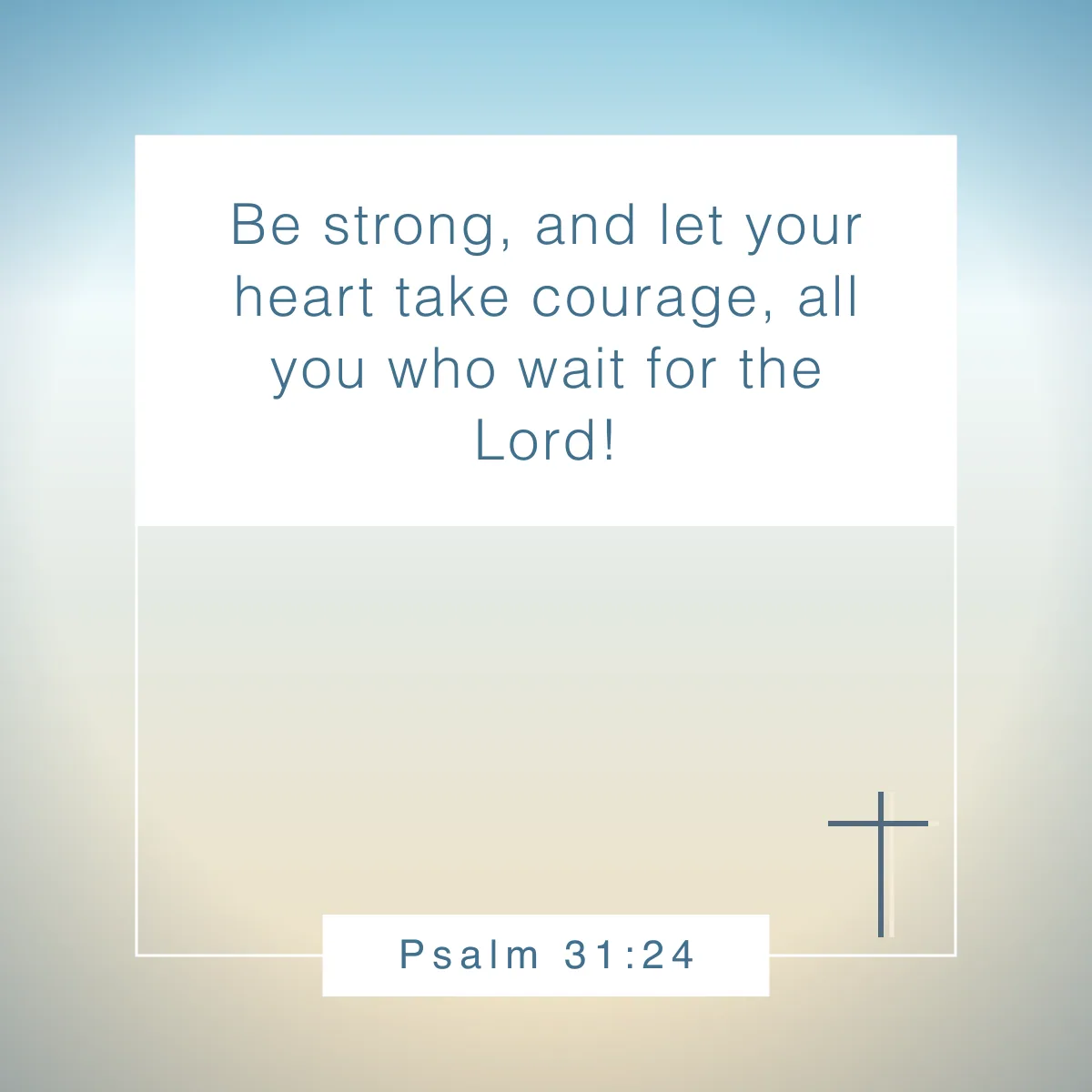 Psalm 31:24 Bible verse about hope