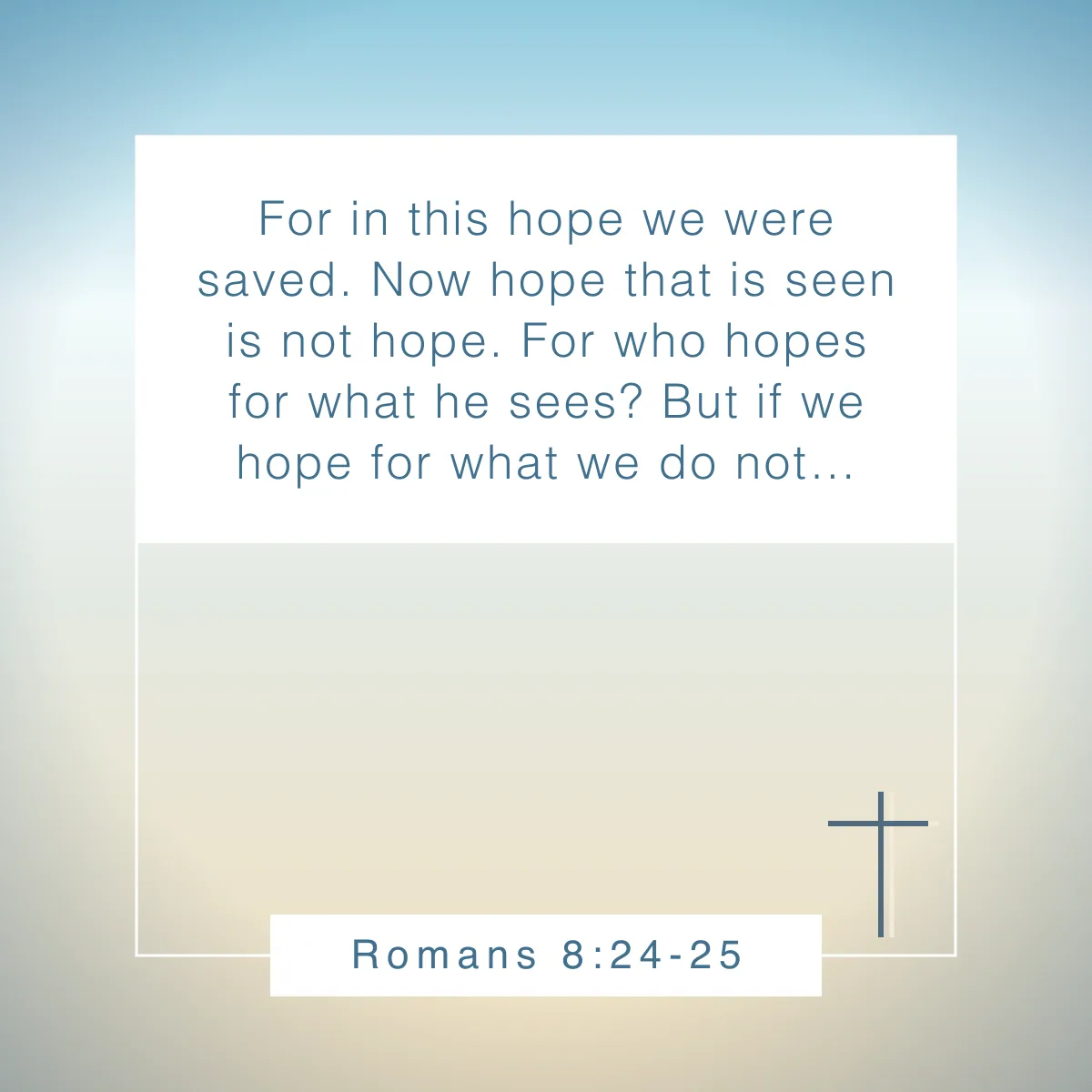 Romans 8:24-25 Bible verse about hope