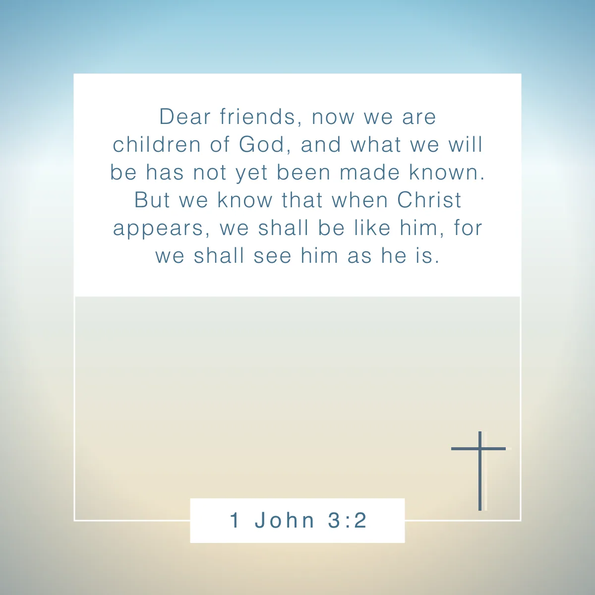 1 John 3:2 Bible verse about human nature