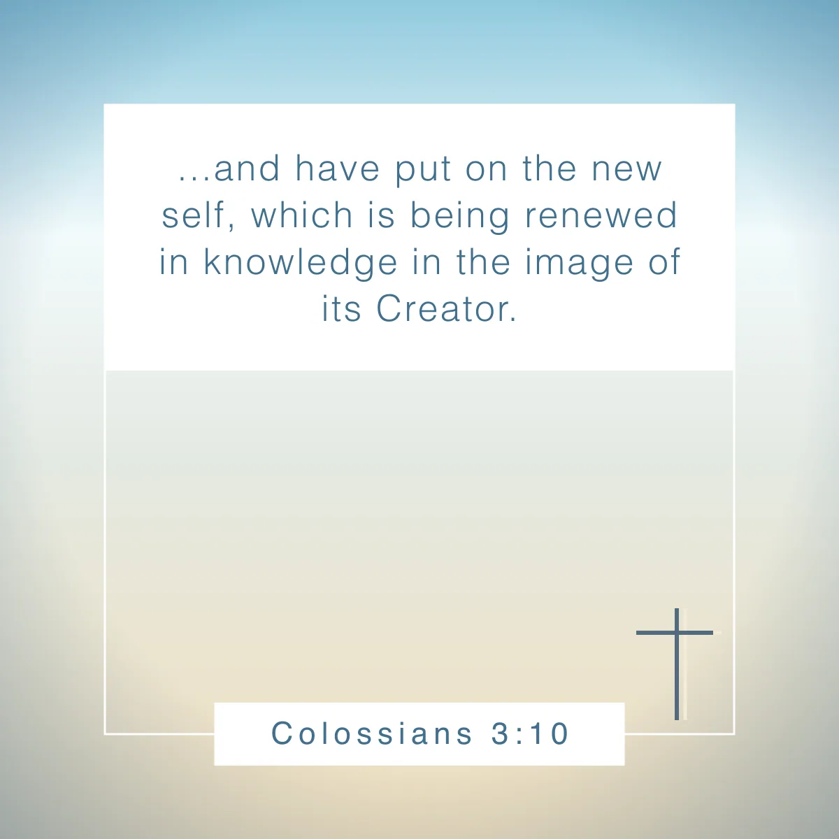 Colossians 3:10 Bible verse about human nature