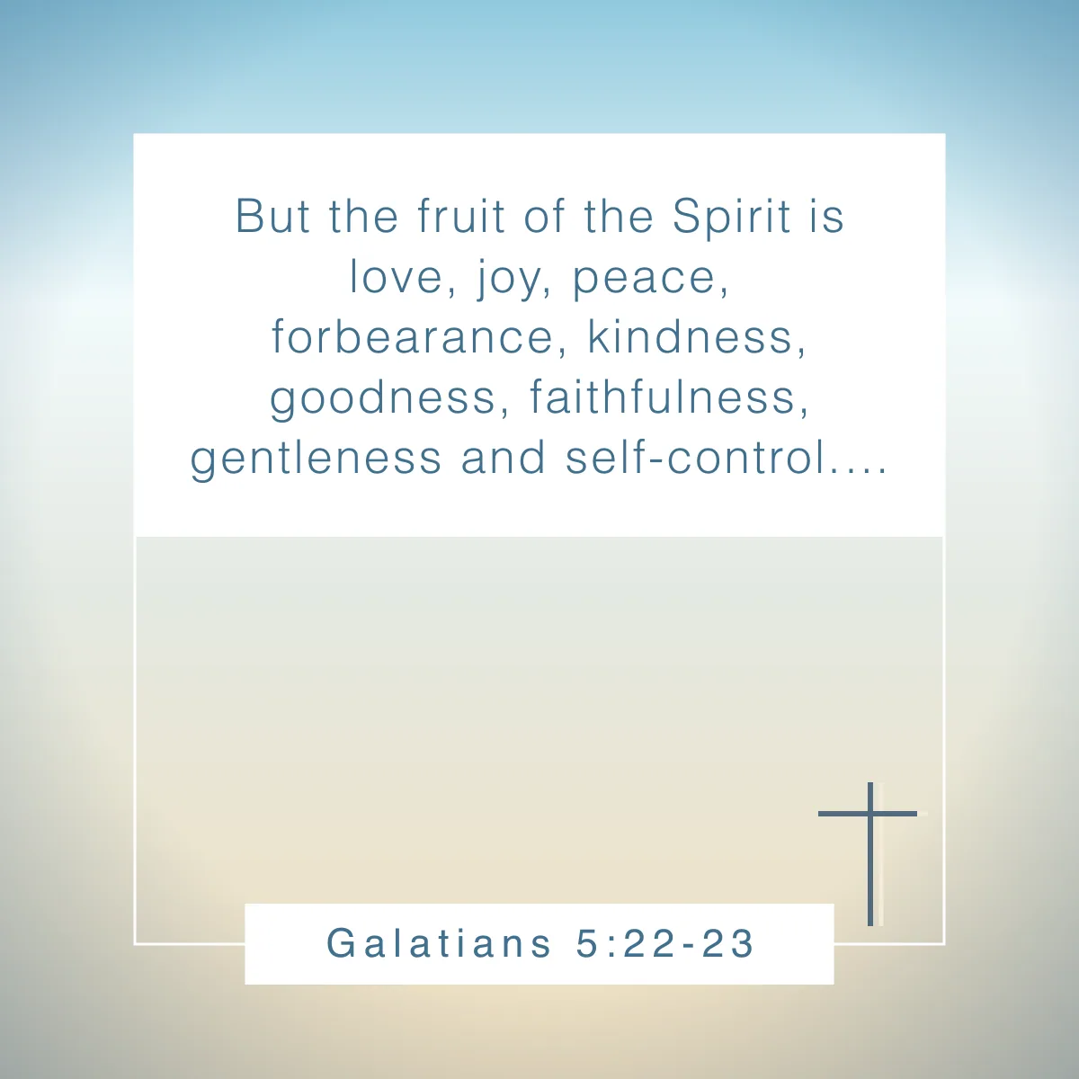 Galatians 5:22-23 Bible verse about human nature