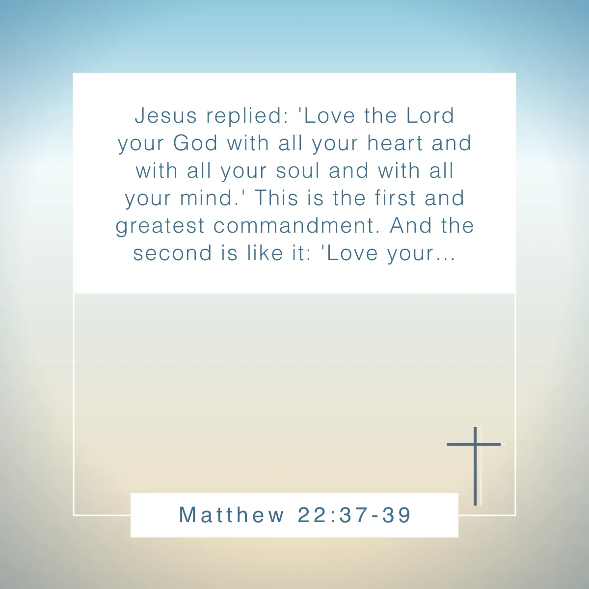 Matthew 22:37-39 Bible verse about human nature