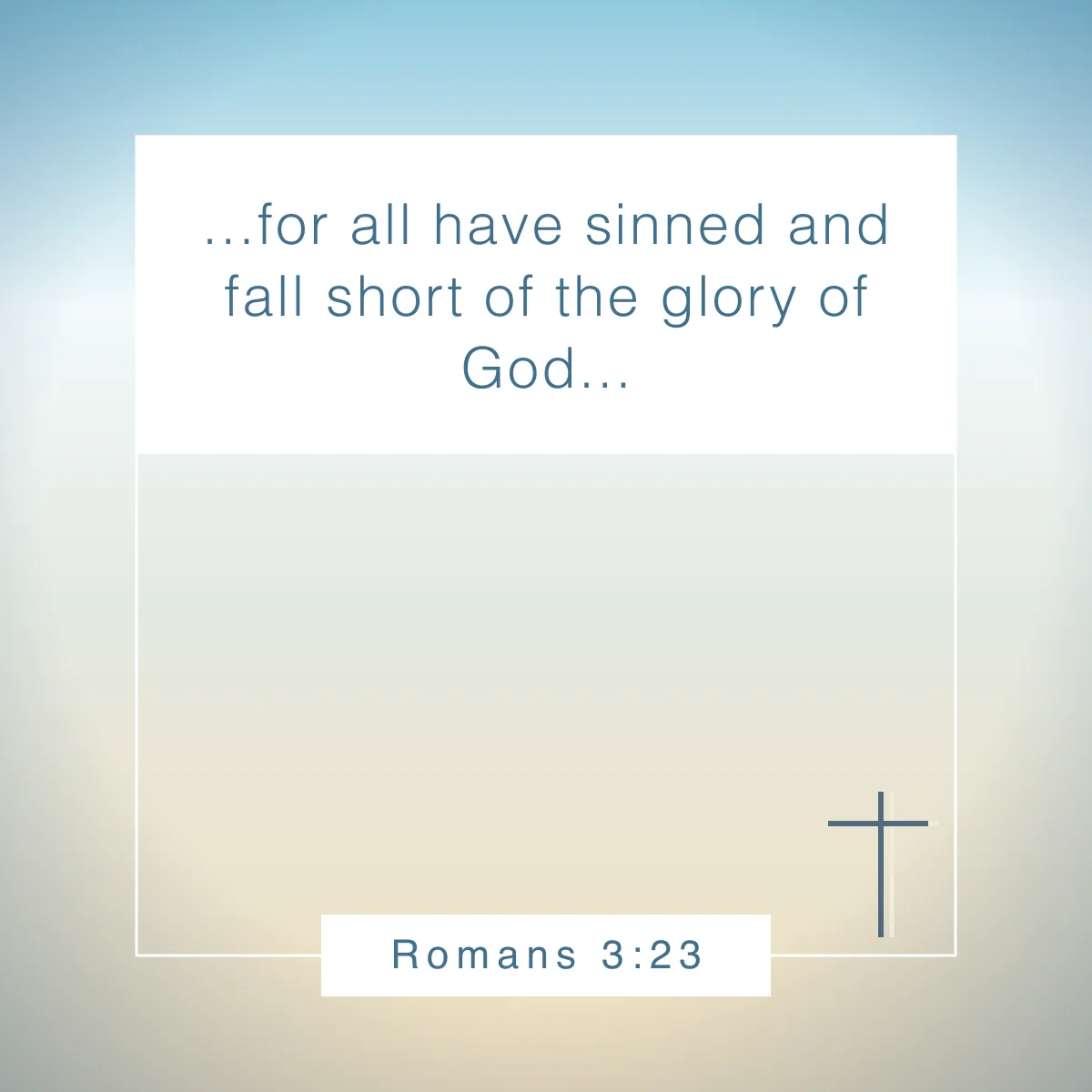 Romans 3:23 Bible verse about human nature