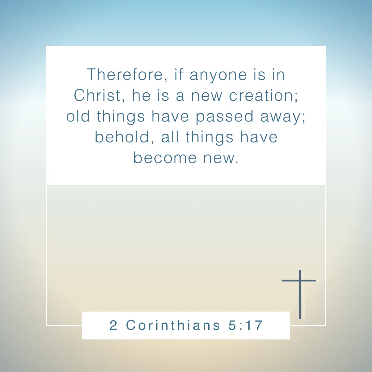 2 Corinthians 5:17 Bible verse about identity in Christ