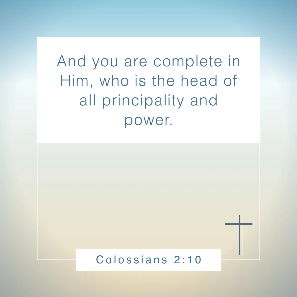 Colossians 2:10 Bible verse about identity in Christ