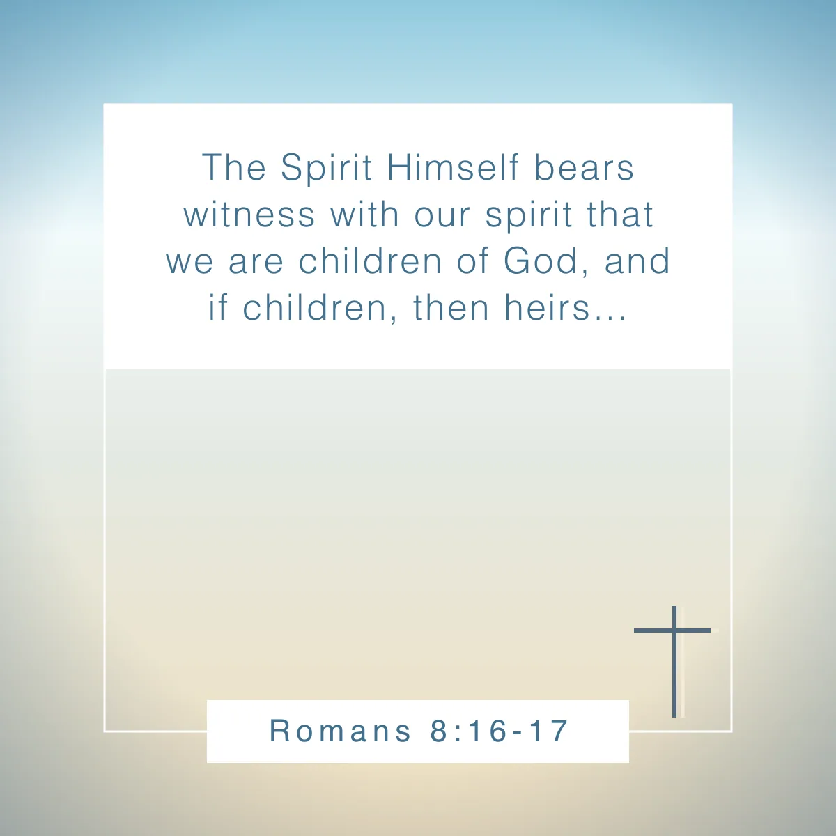 Romans 8:16-17 Bible verse about identity in Christ