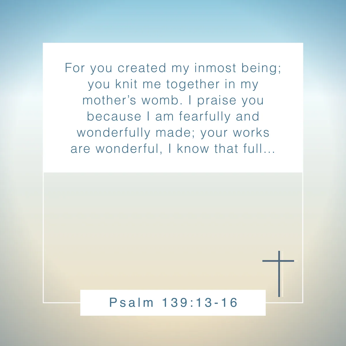 Psalm 139:13-16 Bible verse about identity