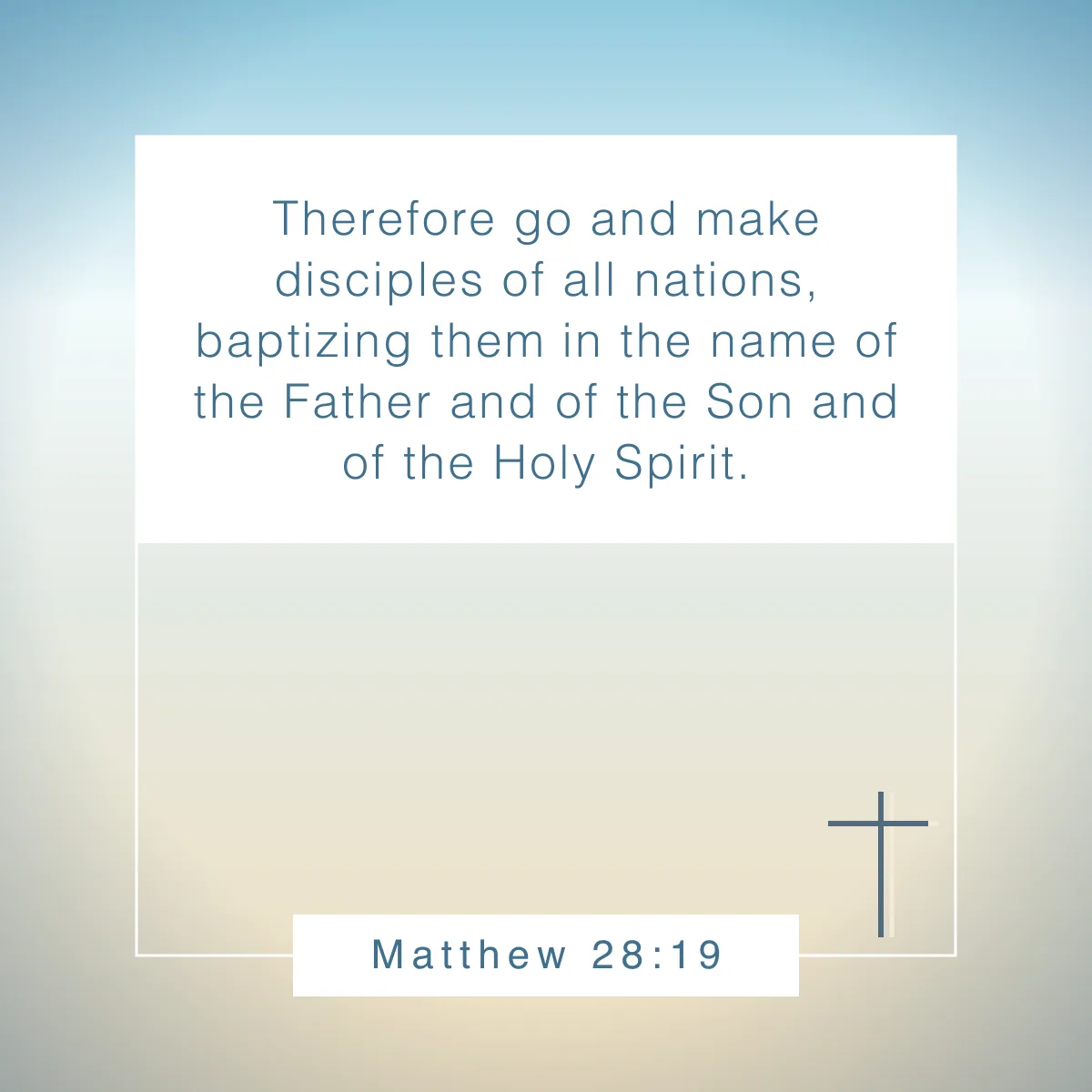 Matthew 28:19 Bible verse about influence