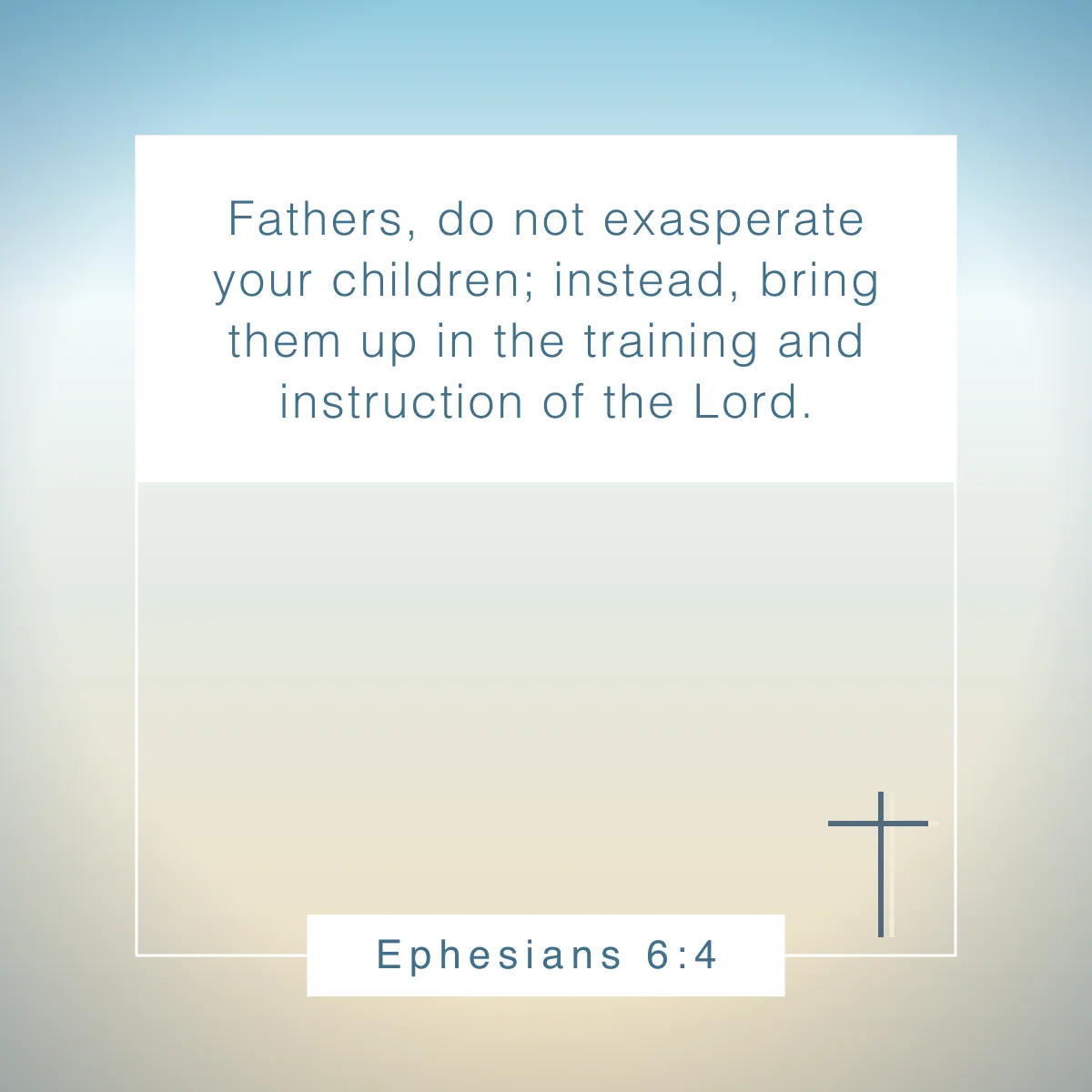 Ephesians 6:4 Bible verse about kindness