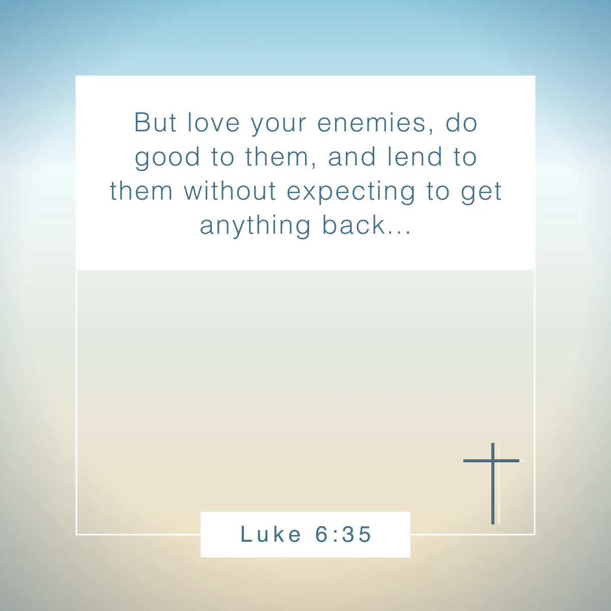 Luke 6:35 Bible verse about kindness