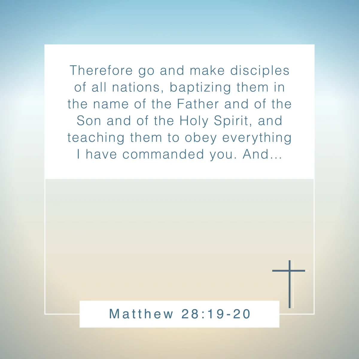 Matthew 28:19-20 Bible verse about living with purpose