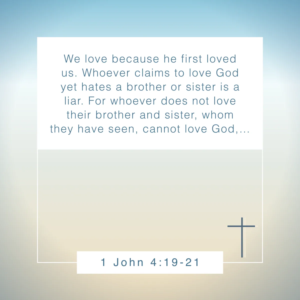 1 John 4:19-21 Bible verse about love and for Valentine's day
