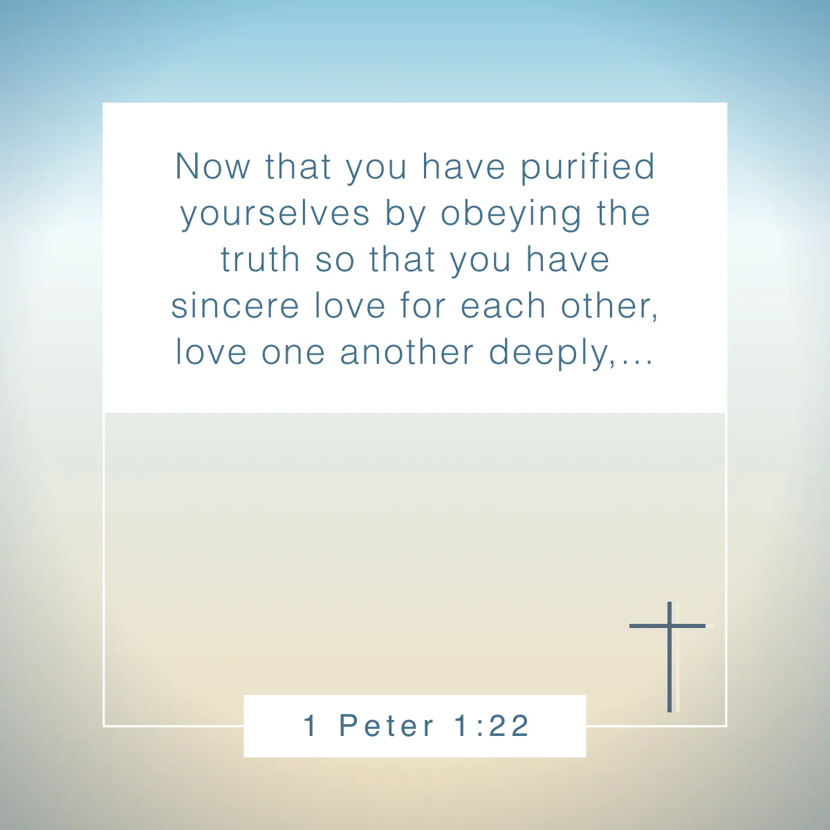 1 Peter 1:22 Bible verse about love and for Valentine's day