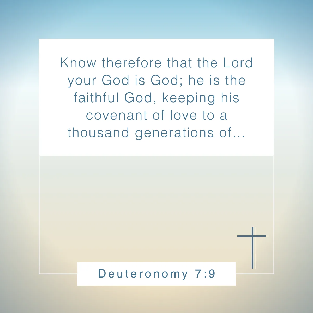 Deuteronomy 7:9 Bible verse about love and for Valentine's day