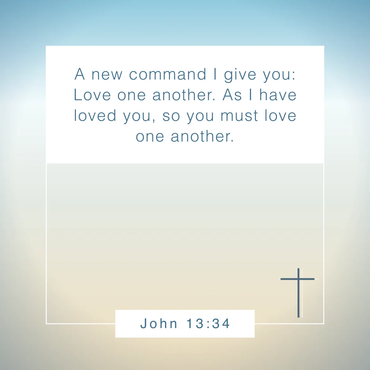 John 13:34 Bible verse about love and for Valentine's day