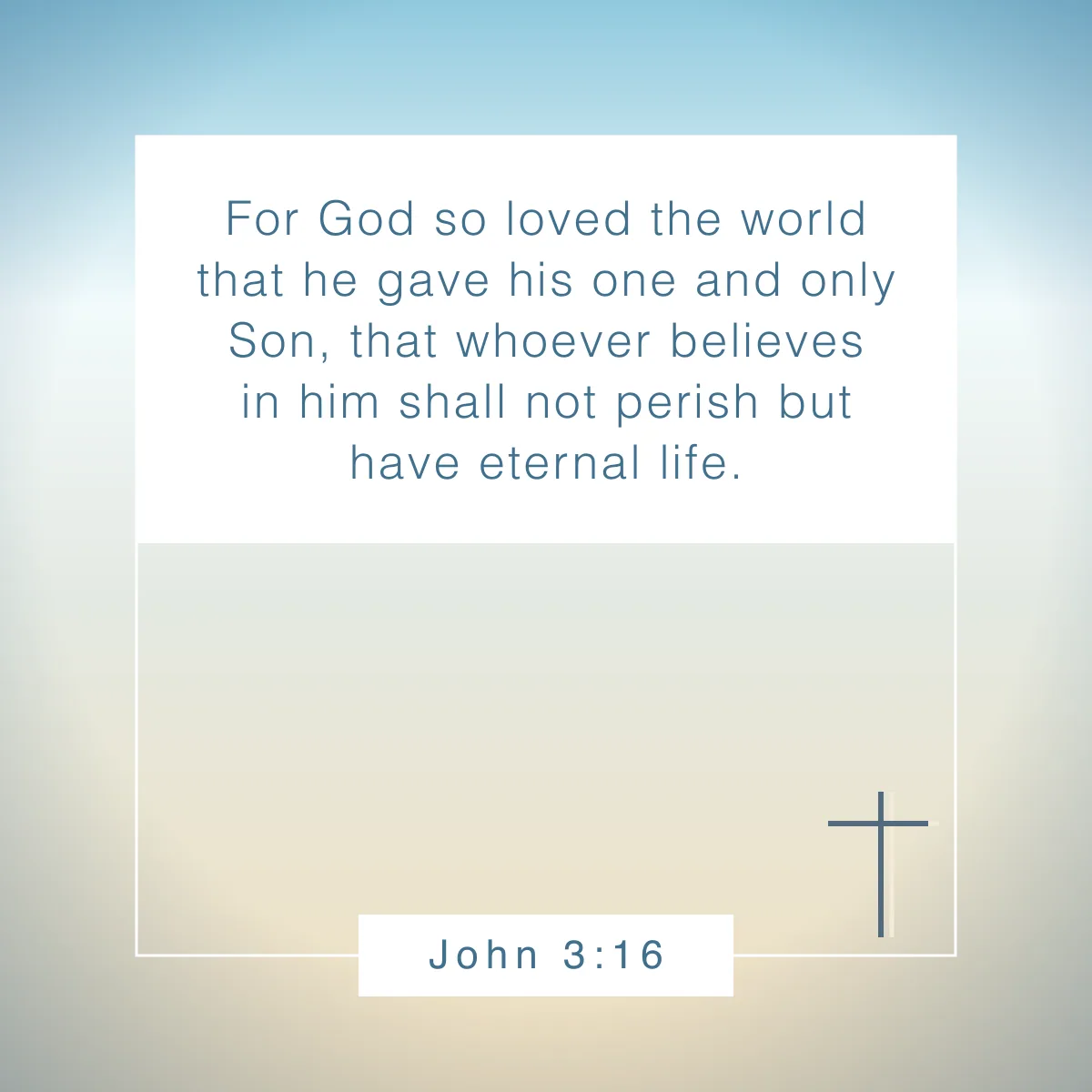 John 3:16 Bible verse about love and for Valentine's day
