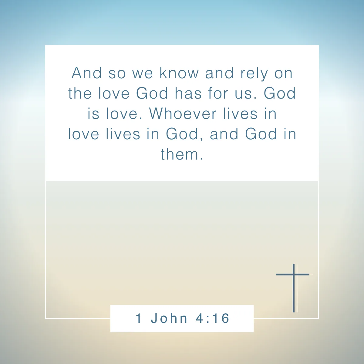 1 John 4:16 Bible verse about loving others