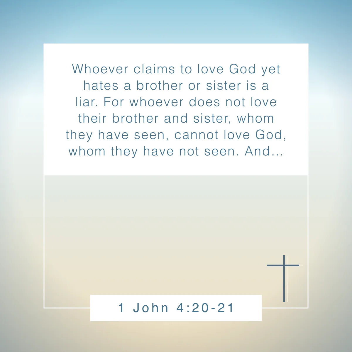 1 John 4:20-21 Bible verse about loving others