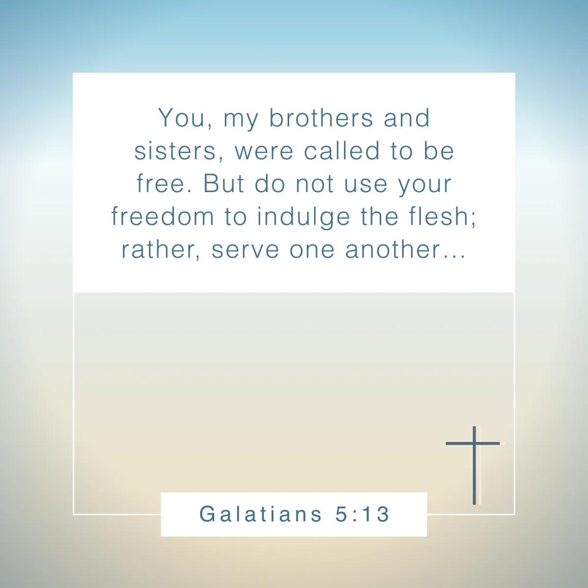 Galatians 5:13 Bible verse about loving others