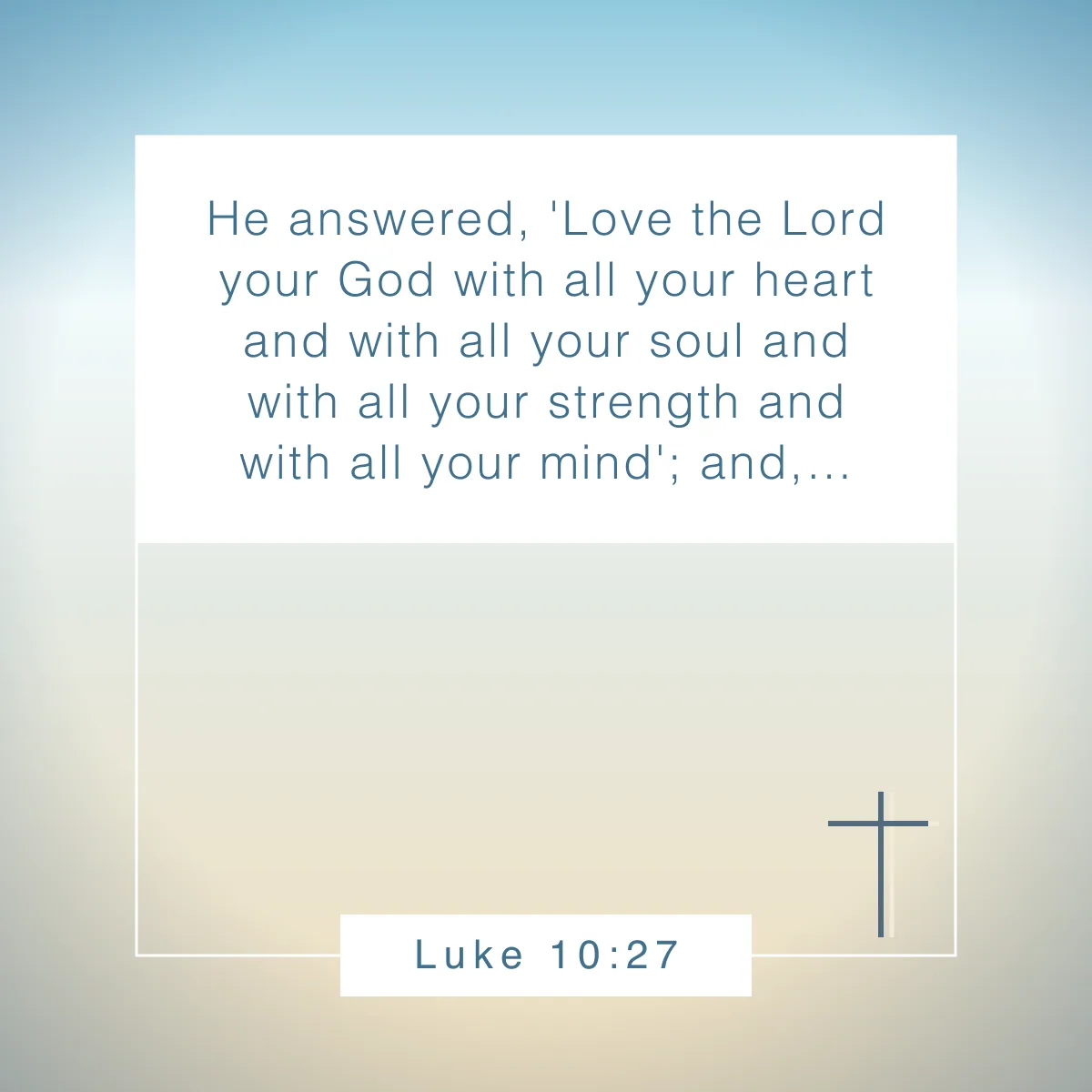 Luke 10:27 Bible verse about loving others