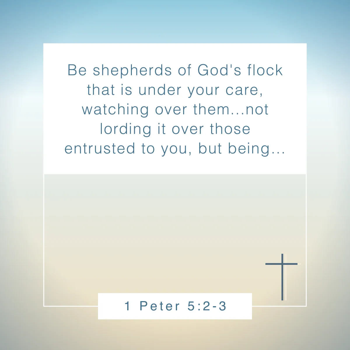1 Peter 5:2-3 Bible verse about mentors and mentorship