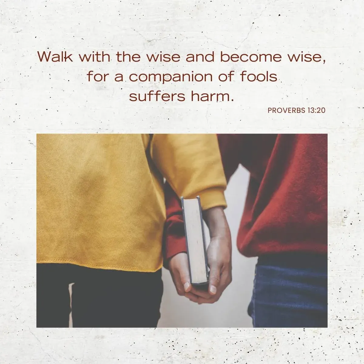 Proverbs 13:20 Bible verse about mentors and mentorship